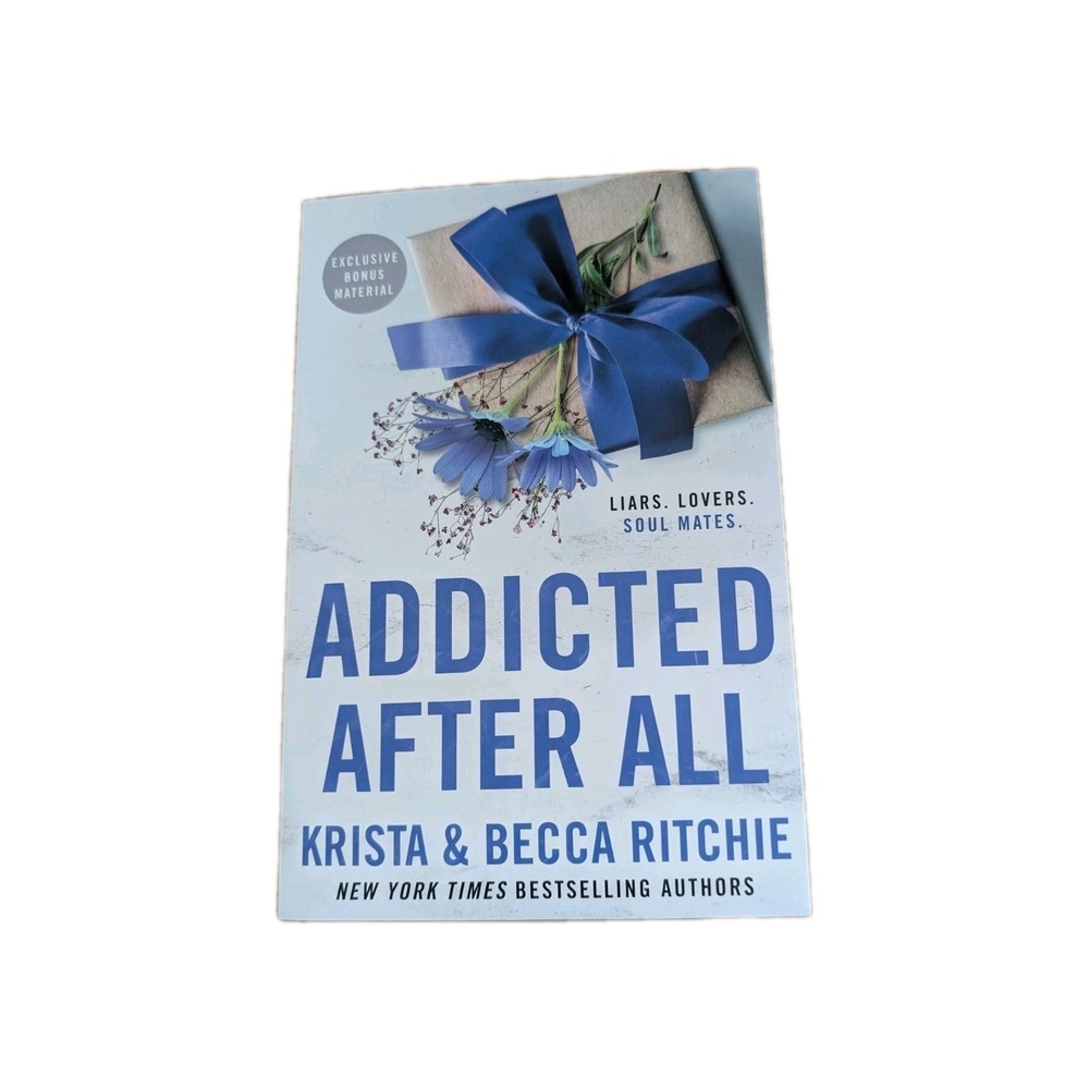 Addicted after All by Krista‎ Ritchie and Becca Ritchie (2023, Paperback) Signed